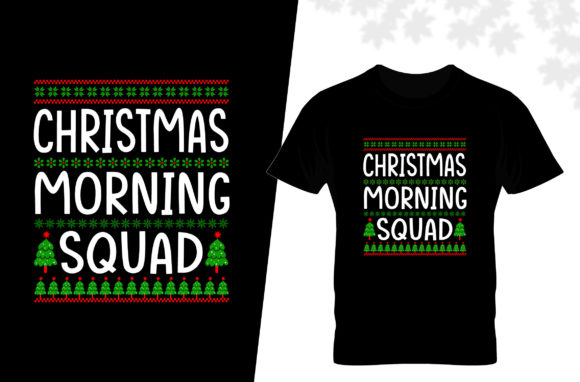 Christmas Morning Squad T-shirt Design Review