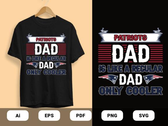 Patriots Dad T-shirt Design Vector
