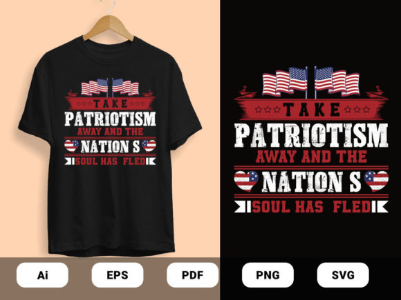 Take Patriotism T-Shirt Design Vector: A Designer's Review